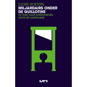 Miljardairs onder de guillotine (Paperback) bij Singel 344