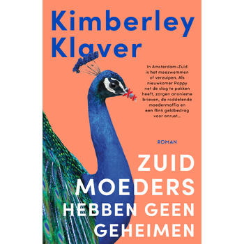 Zuid-moeders hebben geen geheimen (Paperback) bij Singel 344