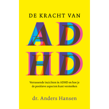 De kracht van ADHD (Paperback) bij Singel 344