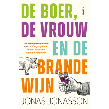 De boer, de vrouw en de brandewijn (Paperback) bij Singel 344