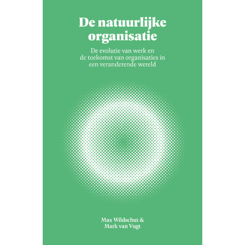 De natuurlijke organisatie (Paperback) bij Singel 344