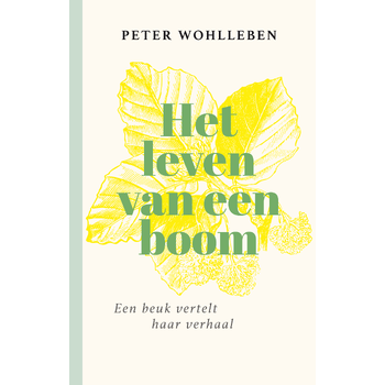 Het leven van een boom (Hardback) bij Singel 344