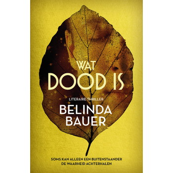 Wat dood is (Paperback) bij Singel 344