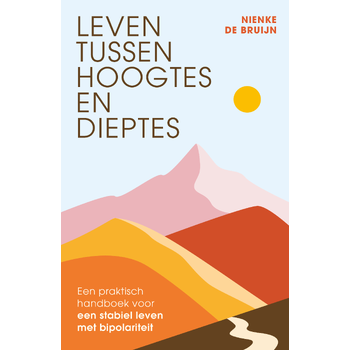 Leven tussen hoogtes en dieptes (Paperback) bij Singel 344