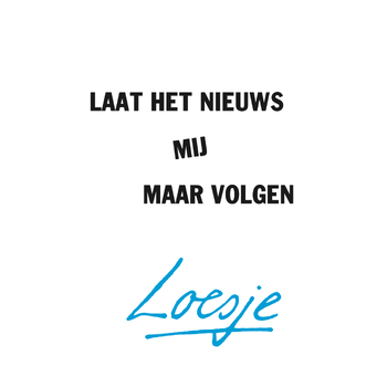 Laat het nieuws mij maar volgen (Paperback) bij Singel 344