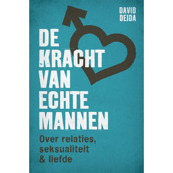 De kracht van echte mannen (Paperback) bij Singel 344