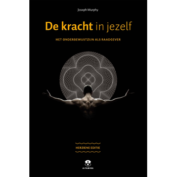 De kracht in jezelf (Paperback) bij Singel 344