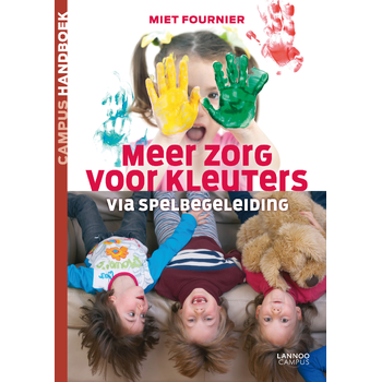 Meer zorg voor kleuters (Paperback) bij Singel 344