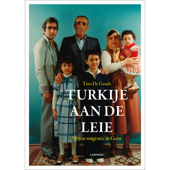 Turkije aan de Leie (Paperback) bij Singel 344
