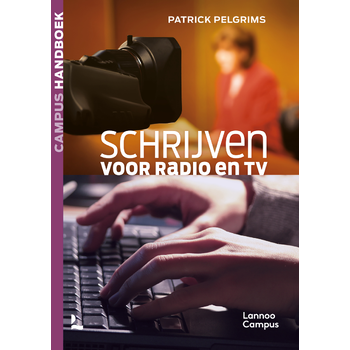 Schrijven voor radio en tv (Paperback) bij Singel 344