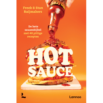 Hot sauce (Hardback) van Freek Raijmakers, Stan Raijmakers
