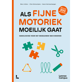Als fijne motoriek moeilijk gaat (Paperback) bij Singel 344
