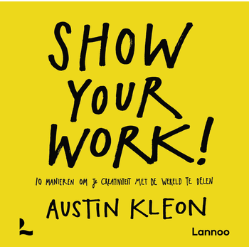 Show your work! (Paperback) bij Singel 344