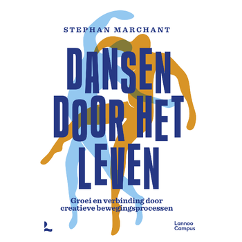 Dansen door het leven (Paperback) van Stephan Marchant