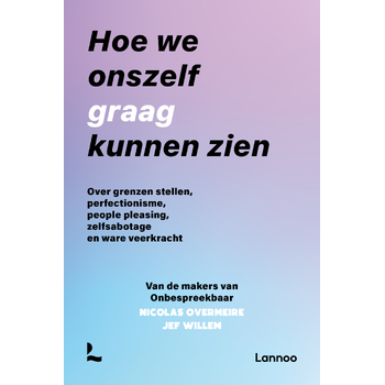 Hoe we onszelf graag kunnen zien (Paperback) bij Singel 344