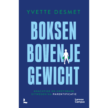 Boksen boven je gewicht (Paperback) bij Singel 344