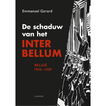 De schaduw van het interbellum (Paperback) bij Singel 344