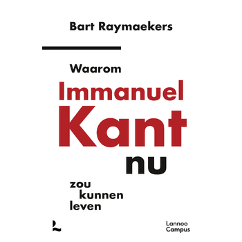 Waarom Immanuel Kant nu zou kunnen leven (Paperback) bij Singel 344