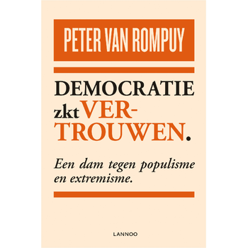 Democratie zkt vertrouwen (Paperback) bij Singel 344
