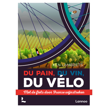 Du pain, du vin, du vélo (Paperback) bij Singel 344