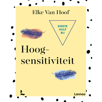 Eerste hulp bij hoogsensitiviteit (Paperback) bij Singel 344