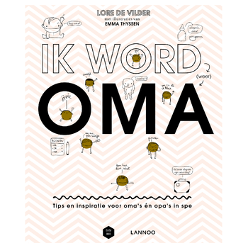 Ik word (weer) oma (Hardback) bij Singel 344