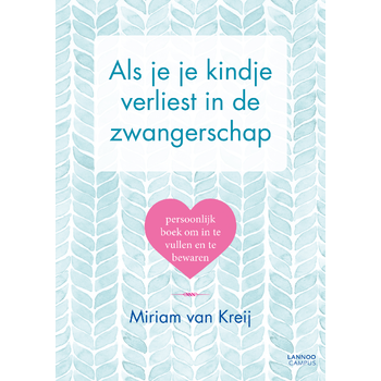 Als je je kindje verliest in de zwangerschap (Paperback) bij Singel 344