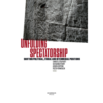 Unfolding Spectatorship (Paperback) bij Singel 344