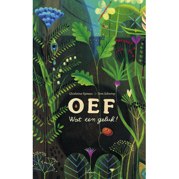 Oef, wat een geluk (Hardback) bij Singel 344