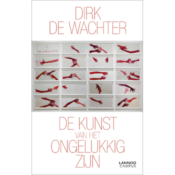 De kunst van het ongelukkig zijn (Paperback) bij Singel 344
