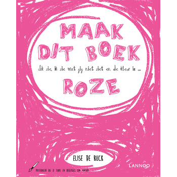 Ik zie, ik zie wat jij niet ziet en de kleur is ... roze (Hardback) bij Singel 344