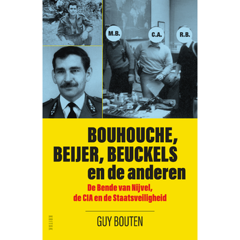 Bouhouche, Beijer, Beuckels en de anderen (Paperback) bij Singel 344