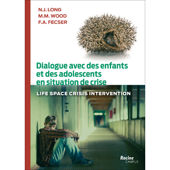 Dialogue avec des enfants et des adolescents en situation de crise (Paperback) bij Singel 344
