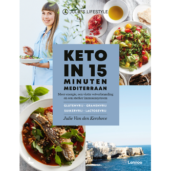 Keto in 15 minuten - Mediterraan (Hardback) van Julie Van den Kerchove