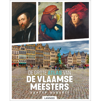 De Grote Atlas van de Vlaamse Meesters (Hardback) bij Singel 344