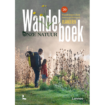 Wandelboek onze natuur Vlaanderen (Hardback) bij Singel 344