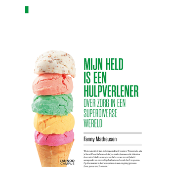 Mijn held is een hulpverlener (Paperback) bij Singel 344