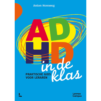 ADHD in de klas (Paperback) bij Singel 344