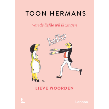 Van de liefde wil ik zingen (Hardback) bij Singel 344