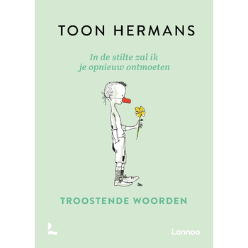 In de stilte zal ik je opnieuw ontmoeten (Hardback) bij Singel 344