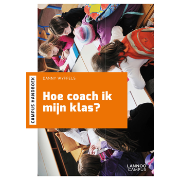 Hoe coach ik mijn klas? (Paperback) bij Singel 344