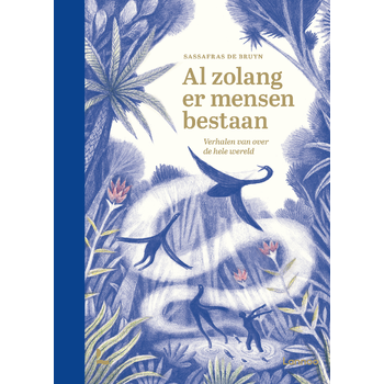Al zolang er mensen bestaan (Hardback) bij Singel 344