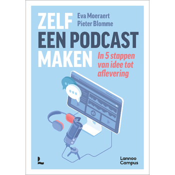 Zelf een podcast maken (Paperback) bij Singel 344