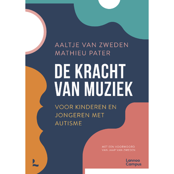 De kracht van muziek (Paperback) bij Singel 344