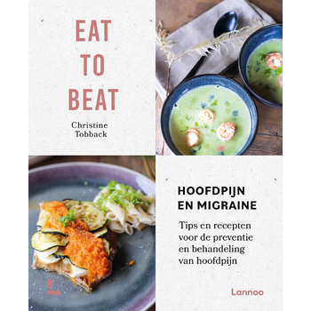 Eat to beat: hoofdpijn en migraine (Hardback) bij Singel 344