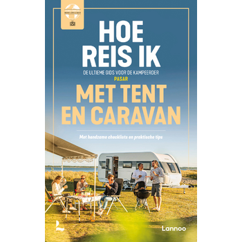 Hoe reis ik met tent en caravan (Paperback) bij Singel 344