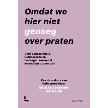Omdat we hier niet genoeg over praten (Paperback) bij Singel 344