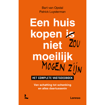 Een huis kopen zou niet moeilijk mogen zijn (Paperback) bij Singel 344