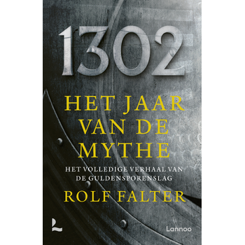 1302 − Het jaar van de mythe (Hardback) bij Singel 344
