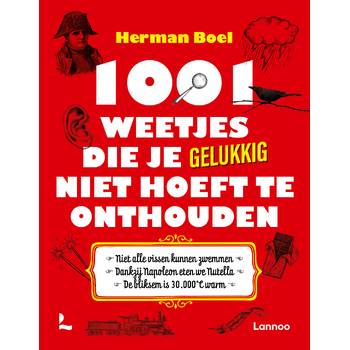 1001 weetjes die je gelukkig niet hoeft te onthouden (Paperback) bij Singel 344